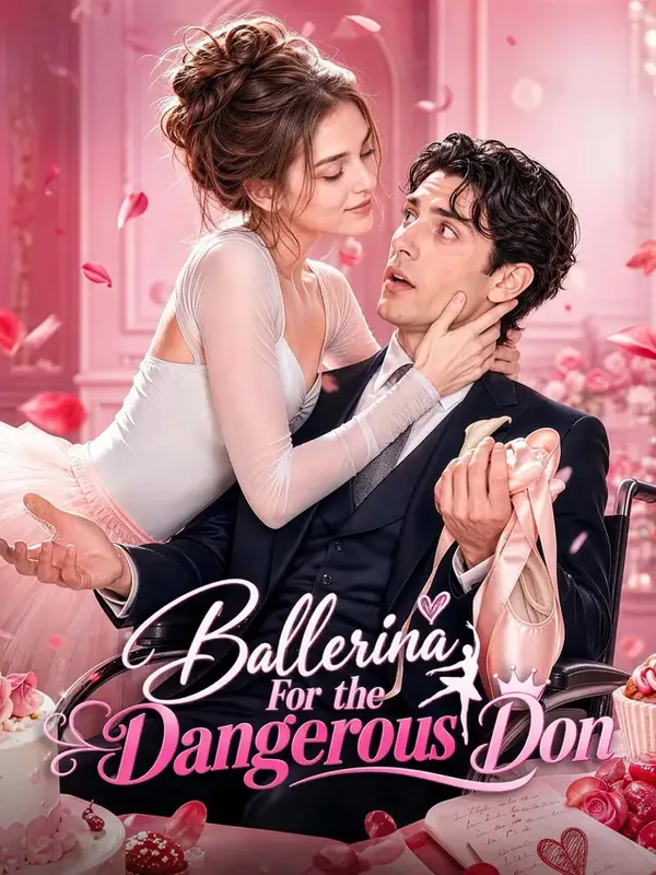 Ballerina For the Dangerous Don short drama poster on GoodShort