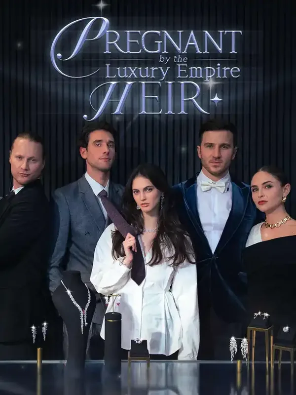 Pregnant By The Luxury Empire Heir short drama poster on ReelShort