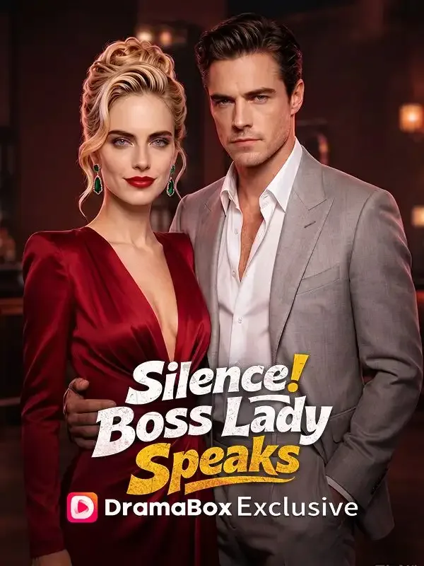 Silence! Boss Lady Speaks short drama poster on DramaBox