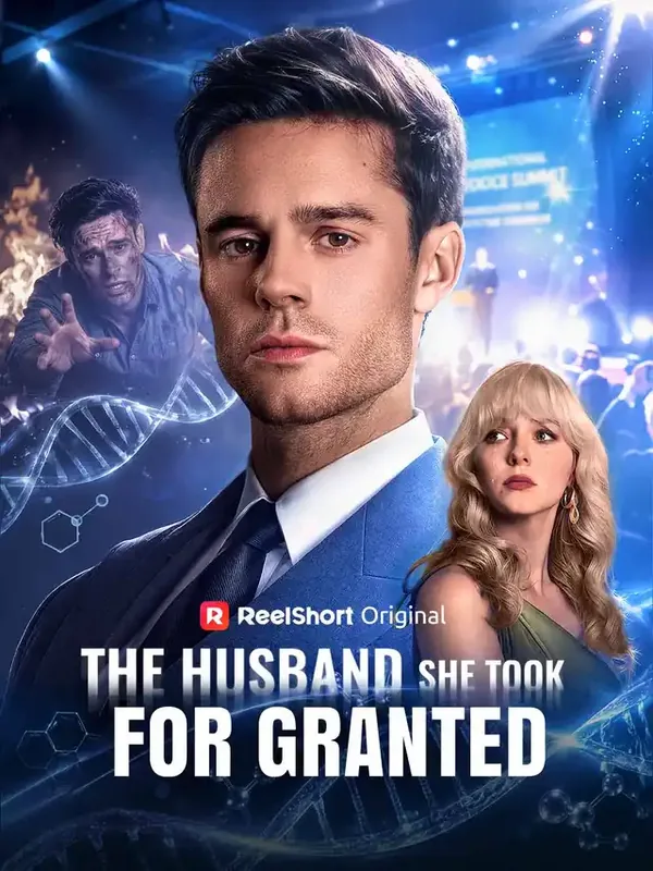 The Husband She Took for Granted short drama poster on ReelShort